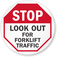 Floor sign warning of forklift traffic