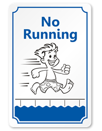 No Running Swimming Pool Safety Sign