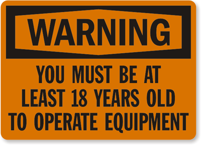18-Years-To-Operate-Warning-Sign-S-2650.