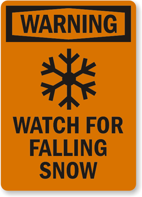 Watch Falling Snow Sign