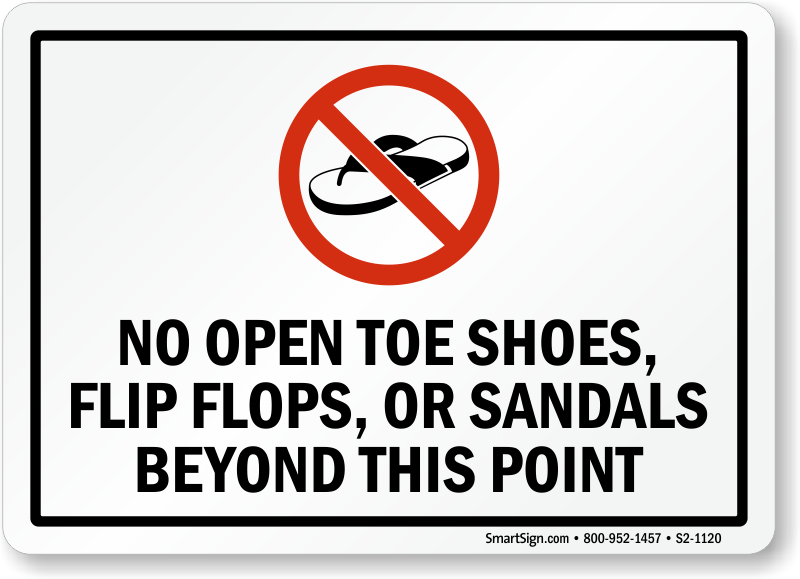 No Open Toed Shoes Signs Closed Toe Shoes Required Signs