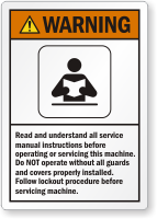 Read Service Manual Instructions Before Operating Warning Label