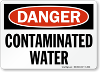 Danger Contaminated Water Sign