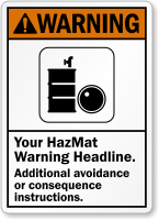 Personalized ANSI Hazmat Warning Sign