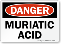 Danger - Muriatic Acid Sign