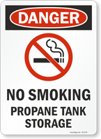 No Smoking, Propane Tank Storage