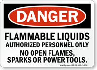 Flammable Liquids Authorized Personnel Danger Sign