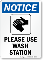 Notice Use Wash Station Sign