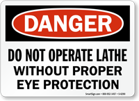Operate Lathe Eye Protection Sign