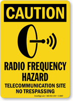 Radio Frequency Hazard Telecommunication Site Sign