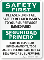 Safety First Report All Safety Related Issues Sign