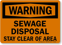 Warning Sewage Disposal Stay Clear Of Area Sign