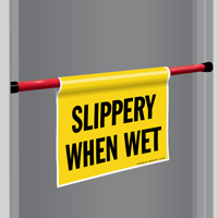 Slippery When Wet Door Barricade Sign