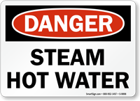Steam Hot Water OSHA Danger Sign