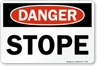 Stope OSHA Danger Sign
