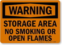 Storage Area No Smoking Or Open Flames Sign