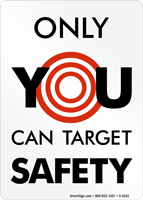 Only You Can Target Safety