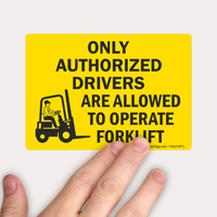 Safety notice for forklift Authorized