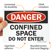 Danger Sign: Unauthorized Entry Confined Space