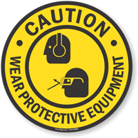 Floor sign - Wear protective gear