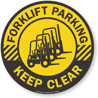 Forklift Parking Keep Clear Adhesive Floor Sign