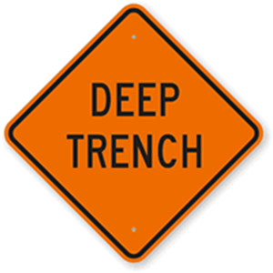Deep Trench sign