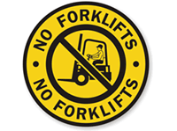 No Forklift Floor Sign