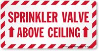 Above Ceiling Sprinkler Valve Label