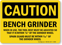 Bench Grinder OSHA Caution Sign