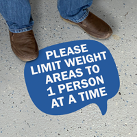 Chat Bubble - Please Limit Weight Areas to 1 Person At A Time