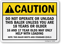 Do Not Operate This Baler ANSI Caution Sign