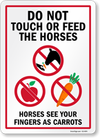 Horses See Your Fingers As Carrots Do Not Feed Sign