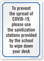 Use Sanitation Stations Provided To Wipe Down Sign