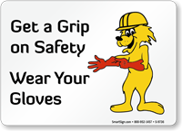 Wear Your Gloves Fun Safety Fox Sign