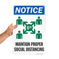 Notice maintain proper social distancing sign