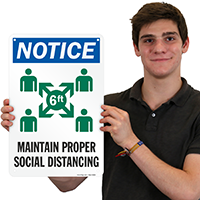 Signage for maintaining proper social distance