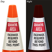 Quarantine area: Face mask required beyond this point cone collar