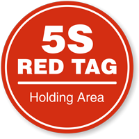 5S Red Tag Holding Area Floor Sign