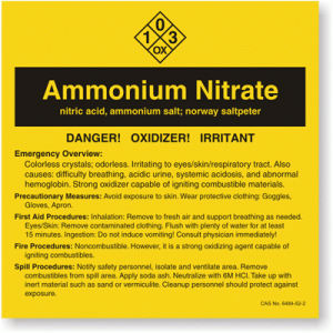 Ammonium nitrate is a hazardous chemical that requires regulation, such as using labels to protect workers from exposure. (Image via MySafetySign.com.)