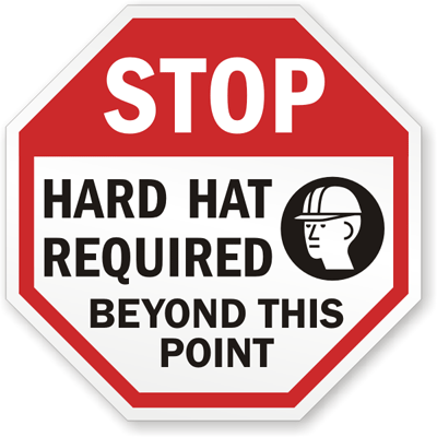 Hard Hat Stop Sign