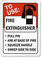 To Use Fire Extinguisher Pull Pin Sign