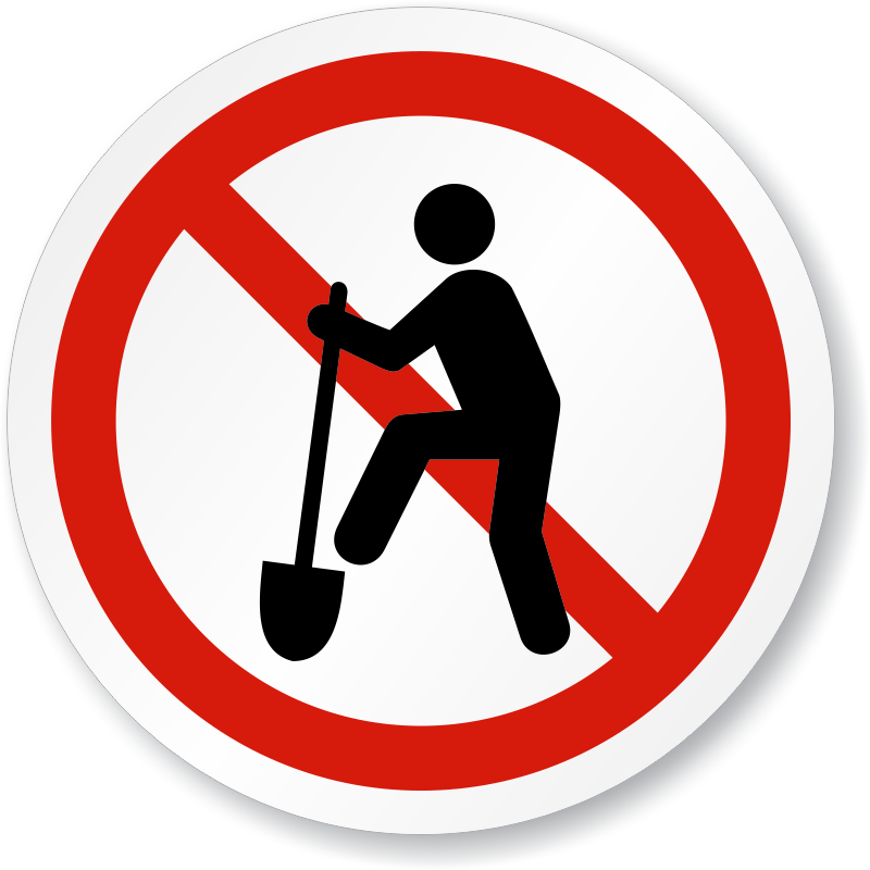 ISO No Digging Sign