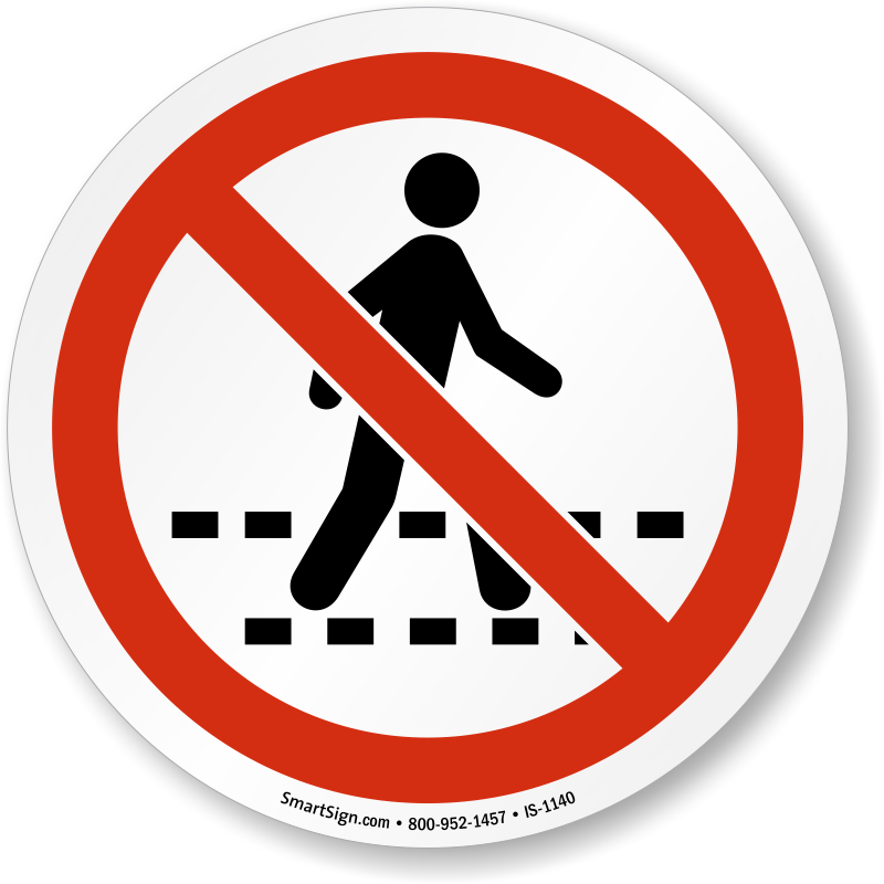 1mm Rigid Plastic Sign No pedestrians Sign Prohibition Safety Information 
