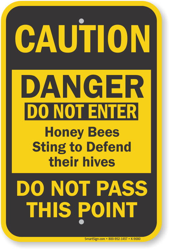No Trespassing Do Not Enter Honeybees Sting Warehouse & Shop Area Work Site 10 X 7 Aluminum OSHA Notice Sign Aluminum Sign Protect Your Business  Made in the USA