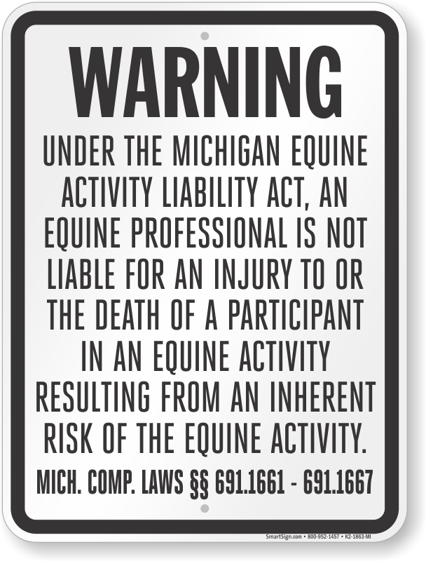 Warning Under Michigan Law An Equine Activity Osha Metal Aluminum Sign 