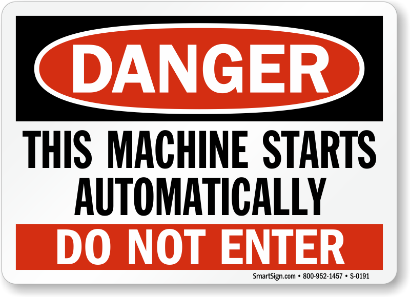 Danger Sign - 10x14 OSHA Safety Sign Machine Starts Automatically Bilingual 