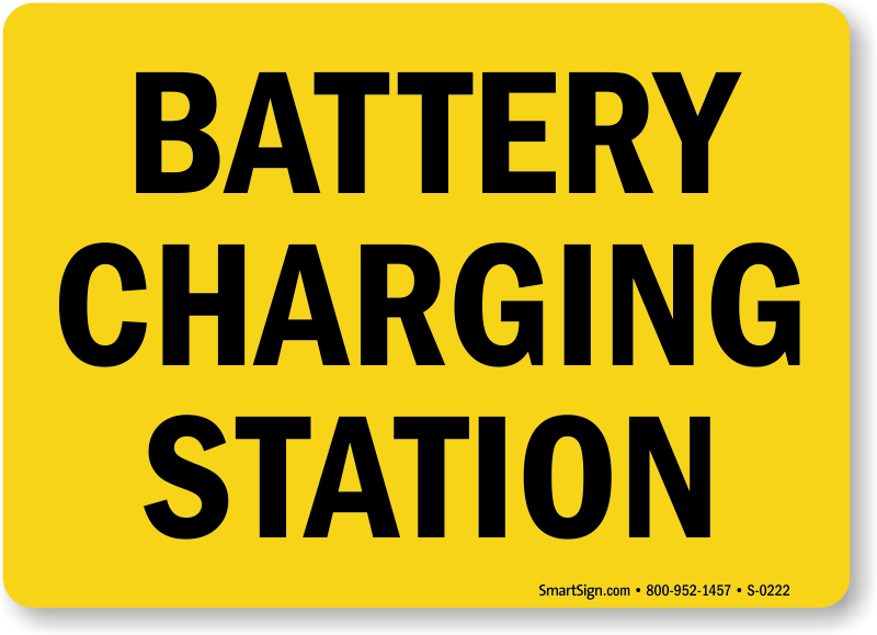 Battery Charging Station Sign
