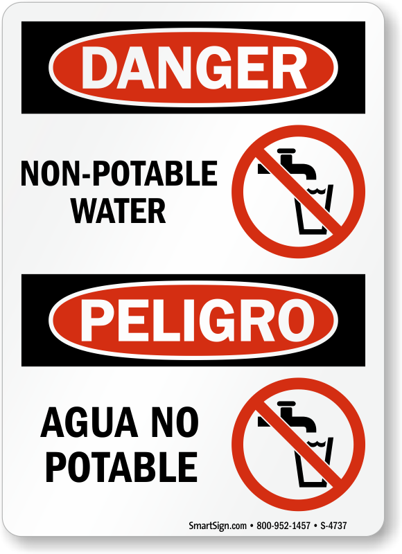 10" x 14" Aluminum Bilingual OSHA Safety Non Potable Water Notice Sign 