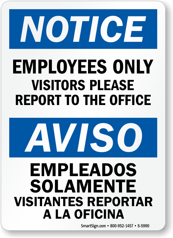 Los Visitantes Reportarse A La Oficina Sign Visitors Must Report To Office 