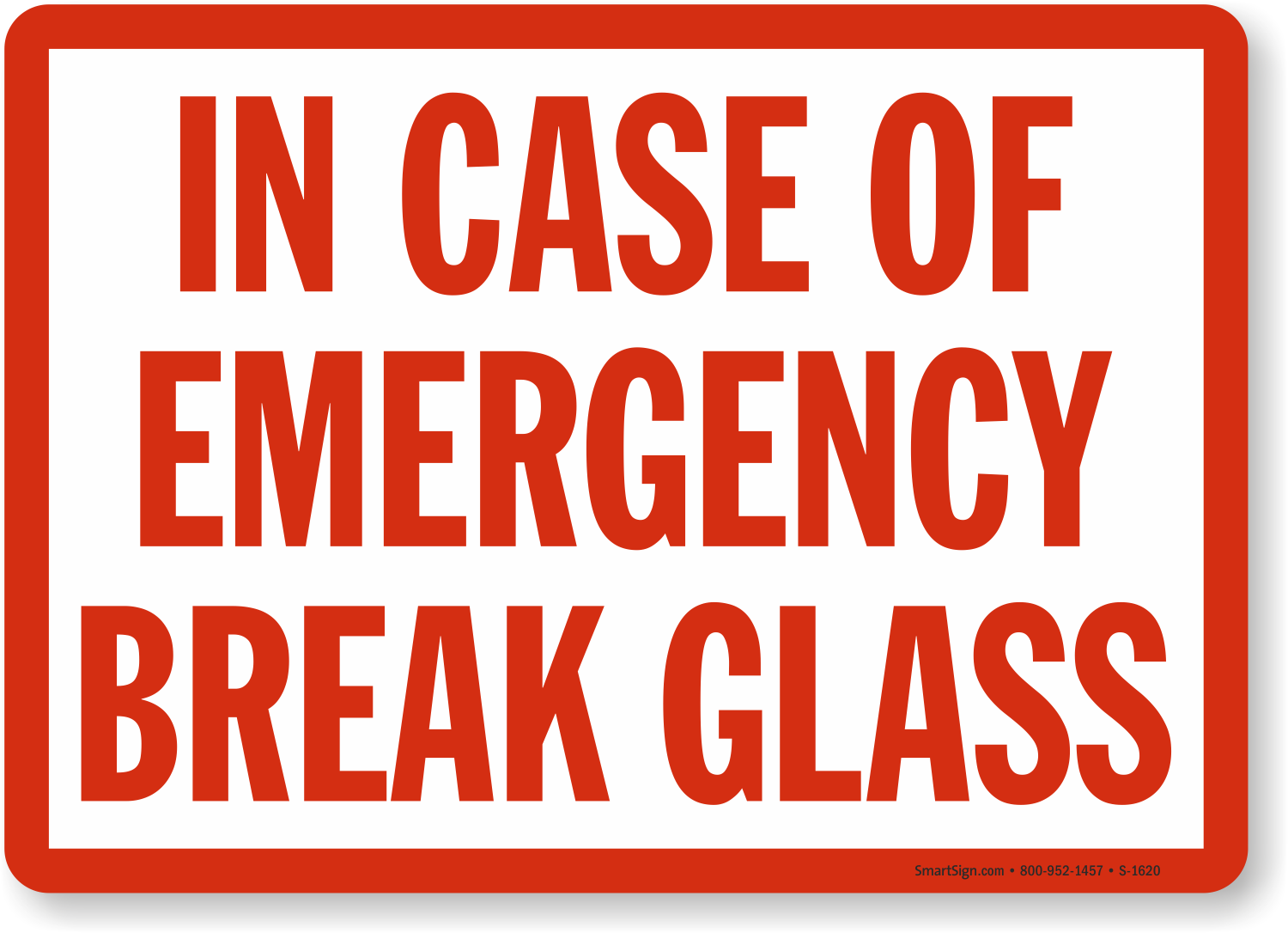 In Case Of Emergency Break Glass Hazard Emergency LABEL DECAL STICKER 